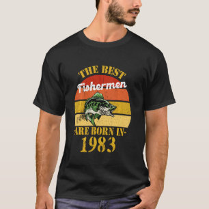 Die besten Fischer sind 1983 Geboren 38 Geburtstag T-Shirt
