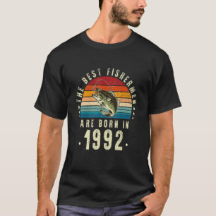 Die besten Fischer sind 1992 Vintag 30. B Geboren T-Shirt