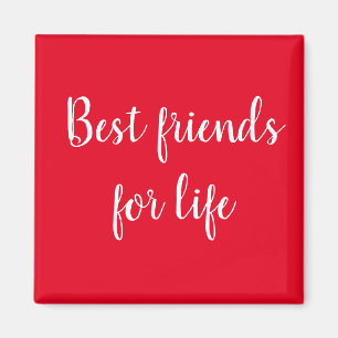 Die besten Freunde für das Leben rot Magnet