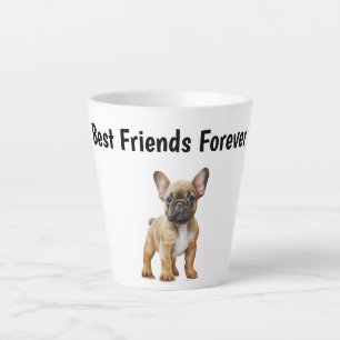 Die besten Freunde für immer Frenchie Dog Milchtasse
