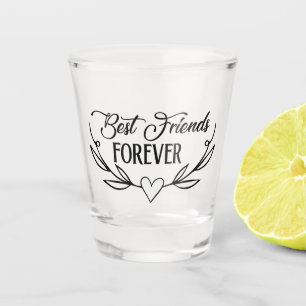 Die besten Freunde für immer Schnapsglas
