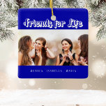 Die besten Freunde königsblau-weiße Fotos Keramikornament<br><div class="desc">Ein Geschenk für Ihre besten Freunde zu Geburtstagen,  Weihnachten oder einem besonderen Ereignis. Weißer Text: Friends for Life,  geschrieben mit einem trendigen Stil Skript. Personalisieren und verwenden Sie Ihr eigenes Foto und Ihre eigenen Namen. Ein königlich blauer Hintergrund.</div>