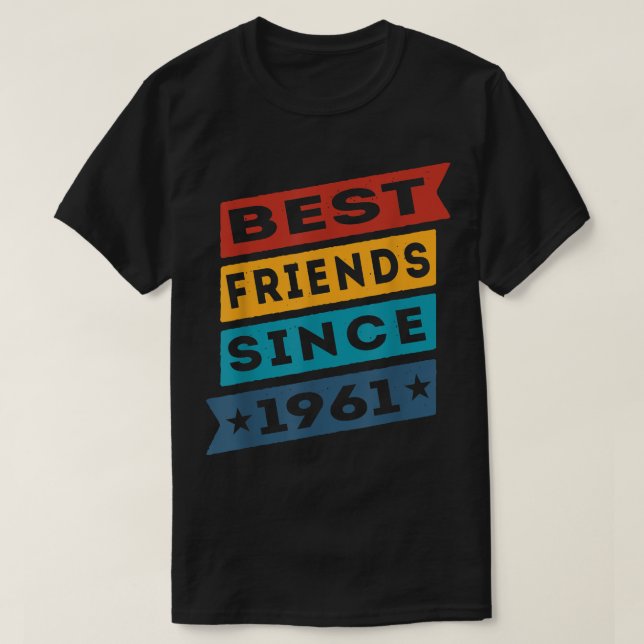 Die besten Freunde seit 1961 BESTE FREUNDIN Bestie T-Shirt (Design vorne)