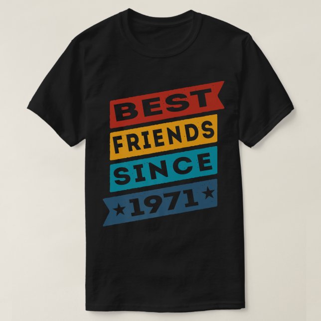 Die besten Freunde seit 1971 BESTE FREUNDIN Bestie T-Shirt (Design vorne)