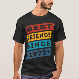 Die besten Freunde seit 1972 BESTE FREUNDIN Bestie T-Shirt