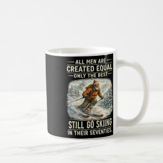 Die Besten gehen immer noch in ihren Siebzigern Sk Kaffeetasse