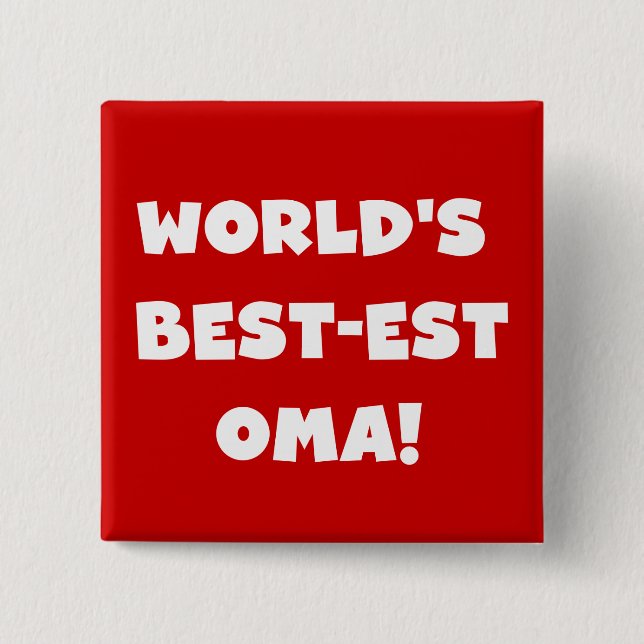 Die besten Geschenke der Welt aus Oma, Schwarz ode Button (Vorderseite)