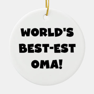 Die besten Geschenke der Welt aus Oma, Schwarz ode Keramik Ornament