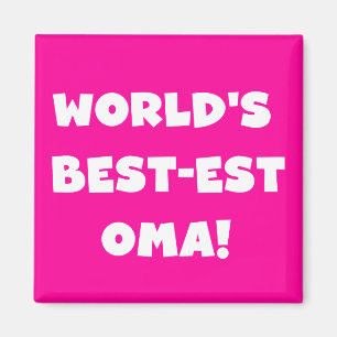 Die besten Geschenke der Welt aus Oma, Schwarz ode Magnet