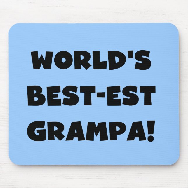 Die besten Grampa-T - Shirt der Black Text World g Mousepad (Vorne)