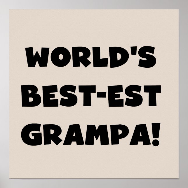 Die besten Grampa-T - Shirt der Black Text World g Poster (Vorne)