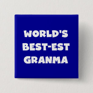 Die besten Granma Schwarz und Weiß der Welt Button