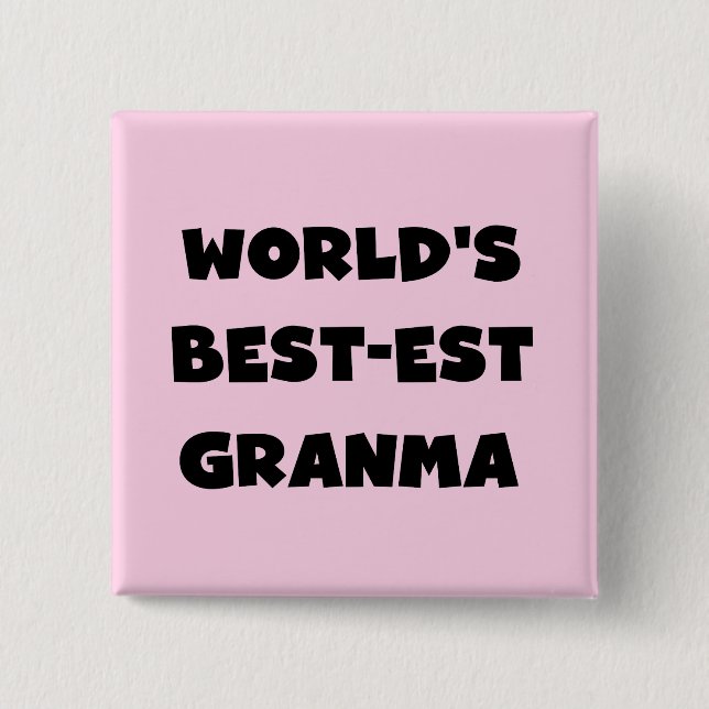Die besten Granma Schwarz und Weiß der Welt Button (Vorderseite)