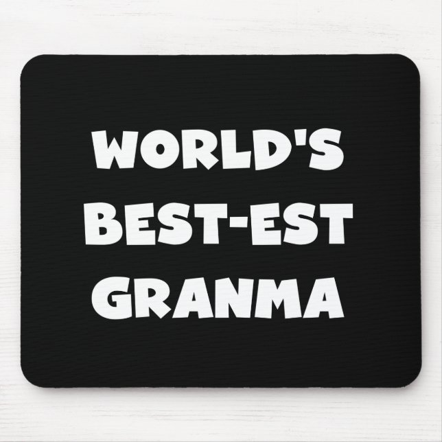 Die besten Granma Schwarz und Weiß der Welt Mousepad (Vorne)