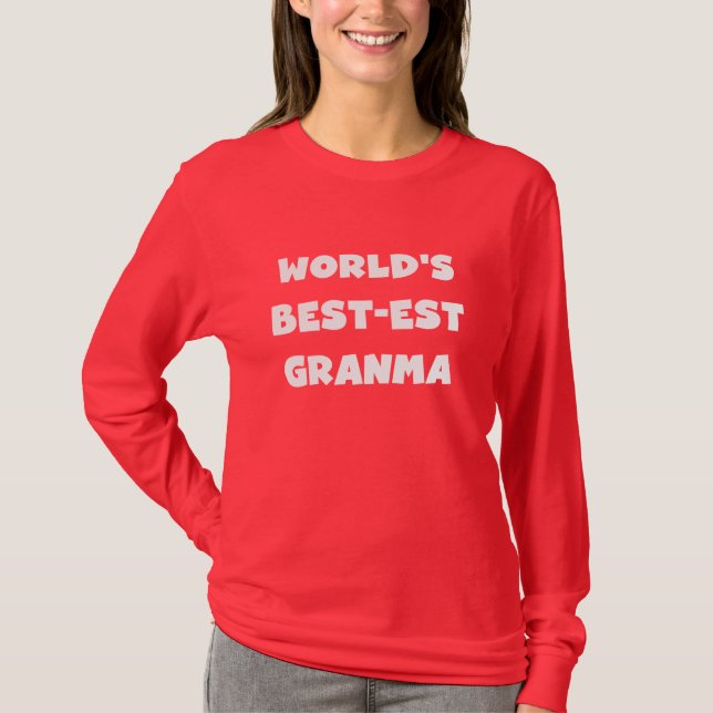 Die besten Granma Schwarz und Weiß der Welt T-Shirt (Vorderseite)