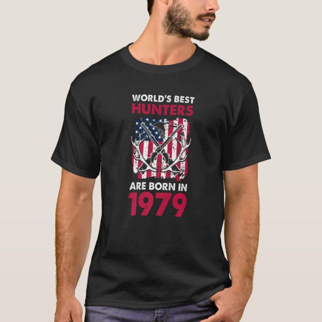 Die besten Jäger Geboren im Jahr 1979 Hirschjagd A T-Shirt (Vorderseite)