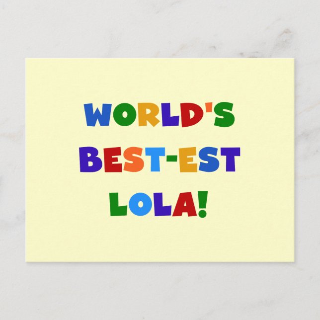 Die besten Lola-T - Shirt und -Geschenke der Welt Postkarte (Vorderseite)