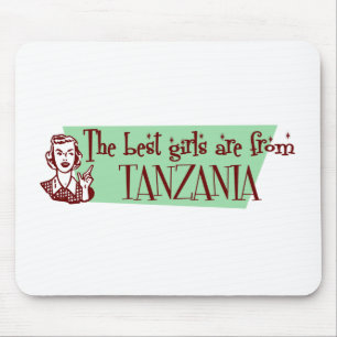 Die besten Mädchen sind aus Tansania Mousepad