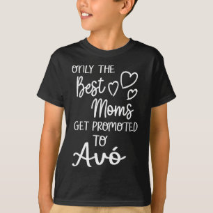 Die besten Mamas werden an Avó für Portugiesisch G T-Shirt