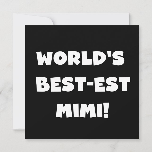 Die besten Mimi-White-Text-T - Shirt der Welt gebe (Vorderseite)