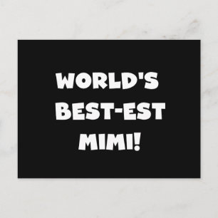 Die besten Mimi-White-Text-T - Shirt der Welt gebe Postkarte