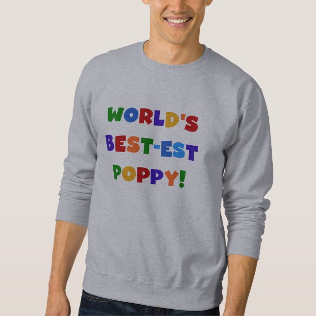 Die besten Mohngeschenke der Welt in hellen Farben Sweatshirt (Vorderseite)