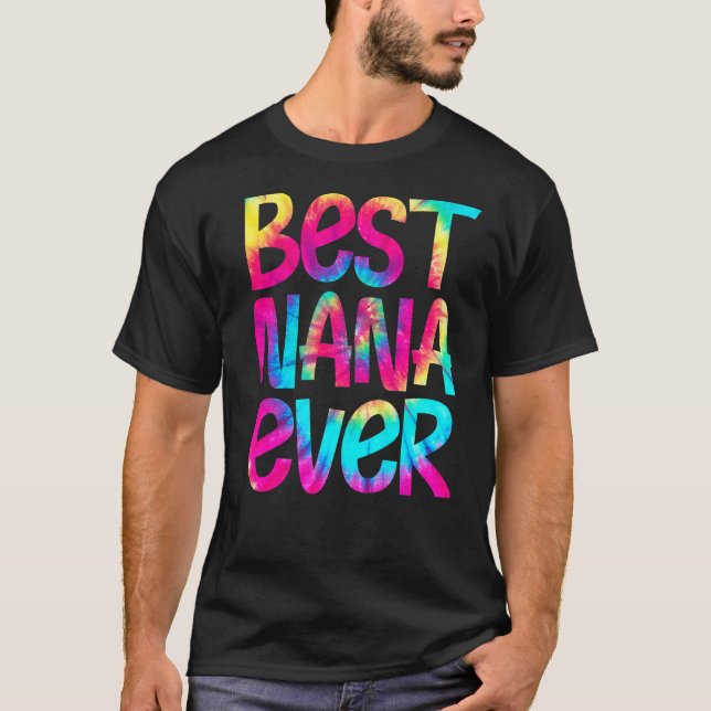 Die besten Nana-Mütter je Gefärbte Krawatte Mutter T-Shirt (Vorderseite)