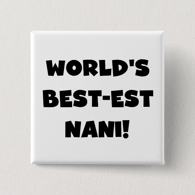 Die besten Nani-T - Shirt und Geschenke der Black  Button (Vorderseite)