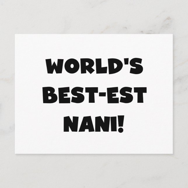 Die besten Nani-T - Shirt und Geschenke der Black  Postkarte (Vorderseite)