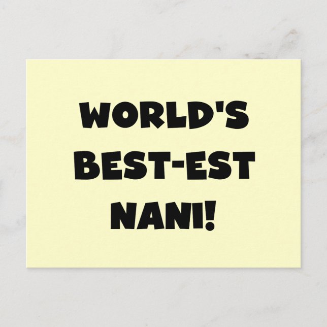 Die besten Nani-T - Shirt und Geschenke der Black  Postkarte (Vorderseite)