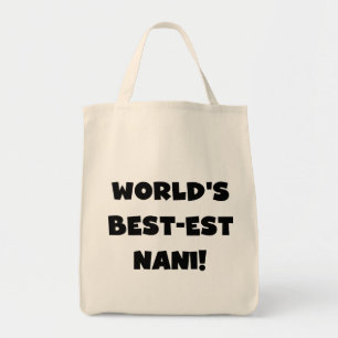 Die besten Nani-T - Shirt und Geschenke der Black  Tragetasche