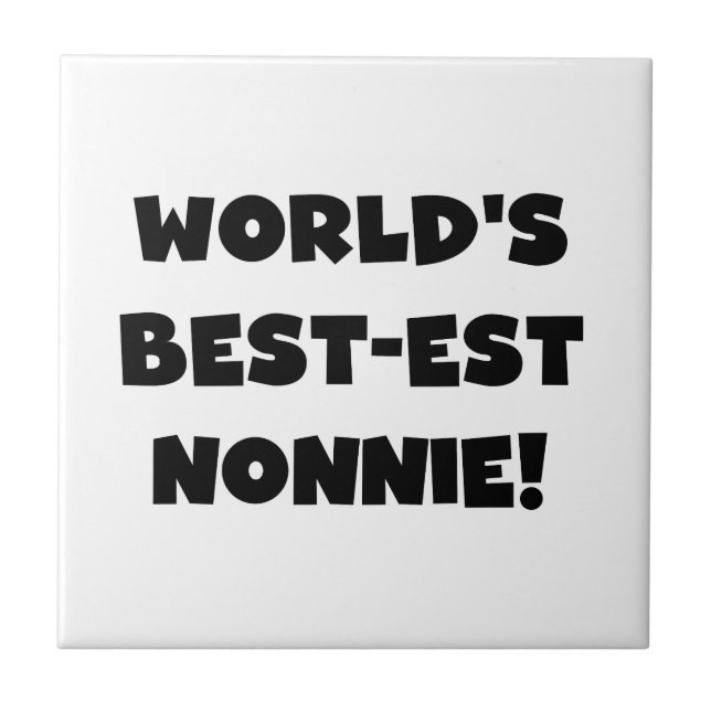 Die besten Nonnie-Geschenke der Black Text World Fliese (Vorderseite)