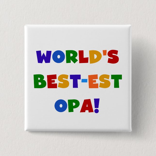 Die besten opa-farbenen Geschenke der Welt Button (Vorderseite)