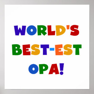 Die besten opa-farbenen Geschenke der Welt Poster