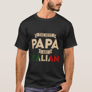 Die besten Papa sind Italienische Fahne Papa T-Shirt