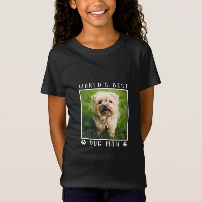 Die besten Pet-Foto-Prints der Welt für Hunde-Mama T-Shirt (Vorderseite)