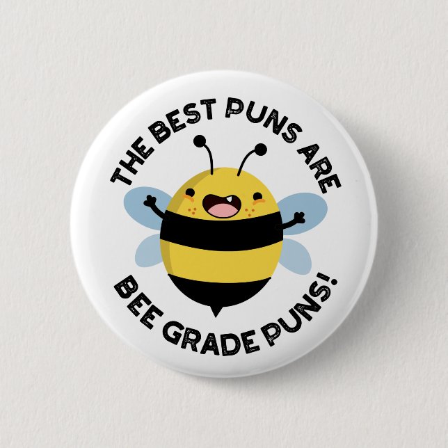 Die besten Puns sind Bee Grade Puns Funny Bug Pun Button (Vorderseite)