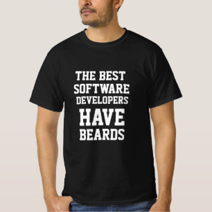 Die besten Softwareentwickler haben Bärte T-Shirt