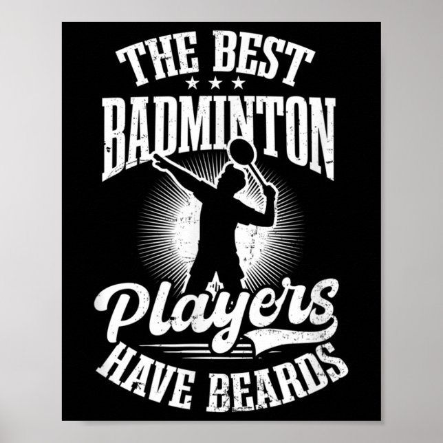 Die besten Spieler haben einen Badminton-Player en Poster (Vorne)