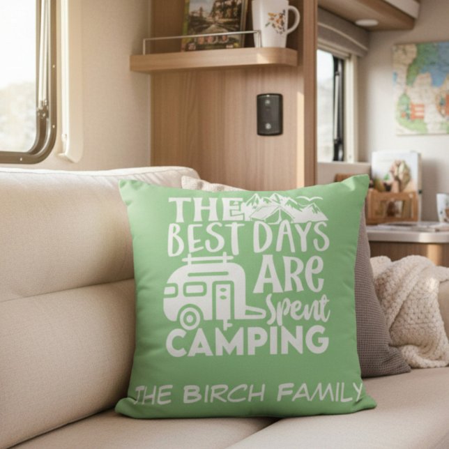 Die besten Tage sind Camping Familienname ausgegeb Kissen (Von Creator hochgeladen)