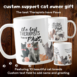 DIE BESTEN THERAPIEN HABEN PAWS-UnterstützungskATZ Kaffeetasse