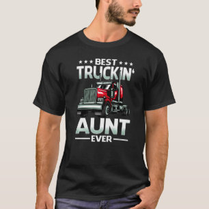 Die besten Truckin's Tante je Big Rig Trucker Vate T-Shirt