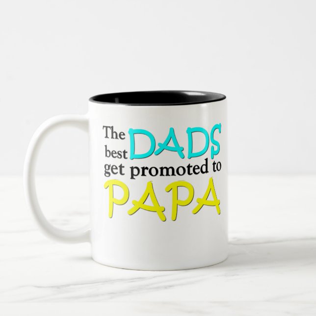 Die besten VÄTER erhalten zum PAPA gefördert Zweifarbige Tasse (Links)
