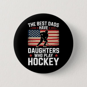 Die besten Väter haben Töchter, die Hockey, Eishoc Button