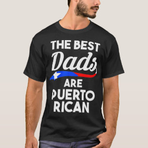 Die besten Väter sind puerto-ricanisch Puerto Rico T-Shirt
