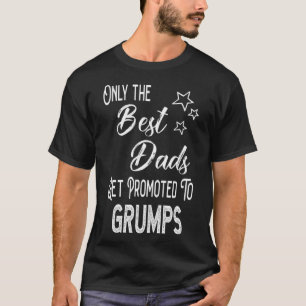Die besten Vater werden zu Grumps Special Grand T-Shirt