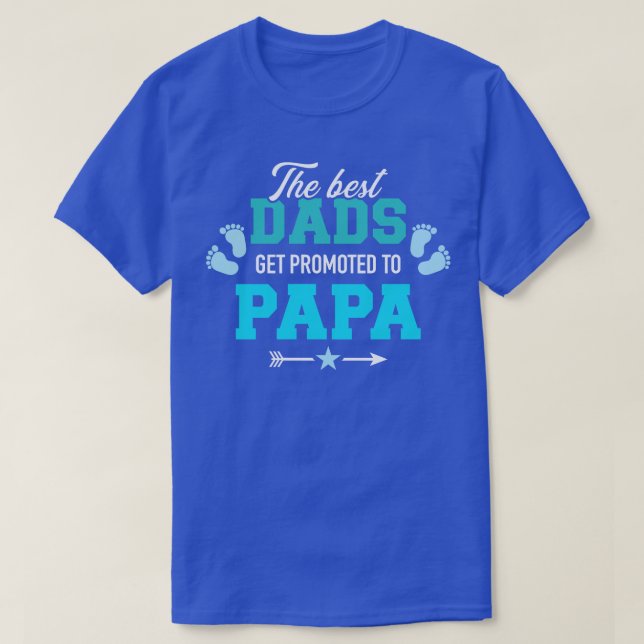 Die besten Väter werden zum Papa für Großvater bef T-Shirt (Design vorne)