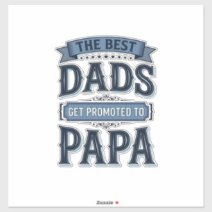 Die besten Väter werden zum Papa-Vintage-Shirt-Des Aufkleber