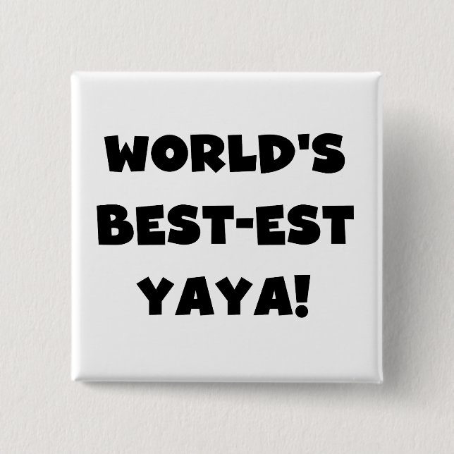 Die besten Yaya-Geschenke der Black Text World Button (Vorderseite)