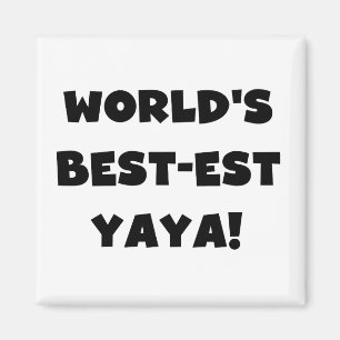 Die besten Yaya-Geschenke der Black Text World Magnet